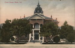 Court House Ukiah, CA Postcard Postcard Postcard