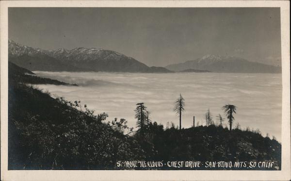 Above the clouds - Crest Drive - San Bono Mts. So Calif Bear Valley California