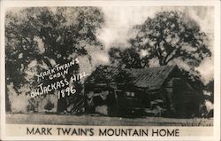 Mark Twain's Mountain Home on Jackass Hill Postcard