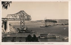 Progressive construction, San Francisco Oakland Bay Bridge Postcard