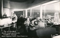 Top of the Mark Cocktail Lounge - Mark Hopkins Hotel Postcard