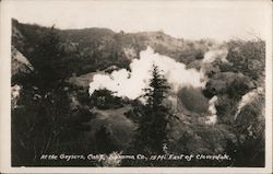 At the Geysers, Calif., Sonoma County, 18 Mi. East of Cloverdale Postcard