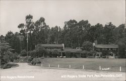 Will Rogers Ranch Home, Will Rogers State Park Pacific Palisades, CA Postcard Postcard Postcard