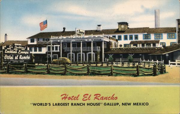 Hotel El Rancho Gallup New Mexico
