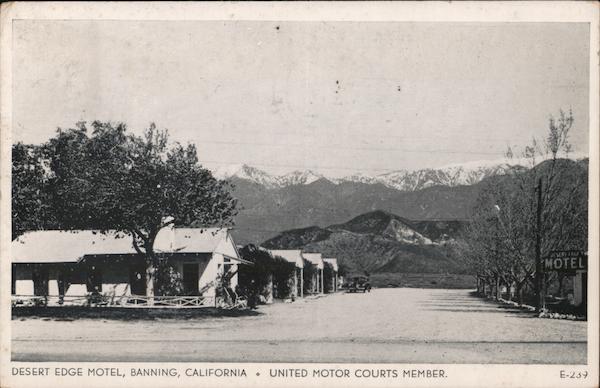 Desert Edge Motel Banning California