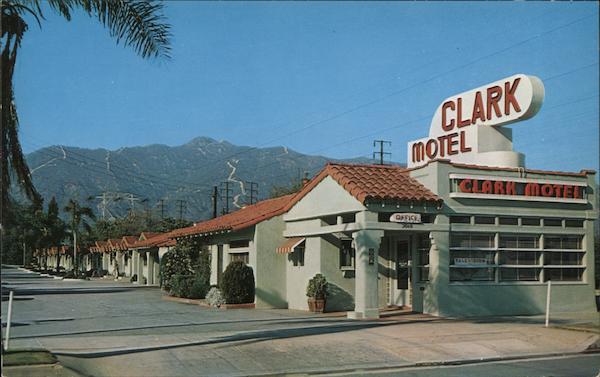 Clark Motel Pasadena California