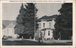 Mendocino County Hall of Records & Court House Ukiah, CA Postcard Postcard Postcard