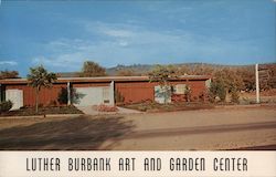 Luther Burbank Art and Garden Center Postcard