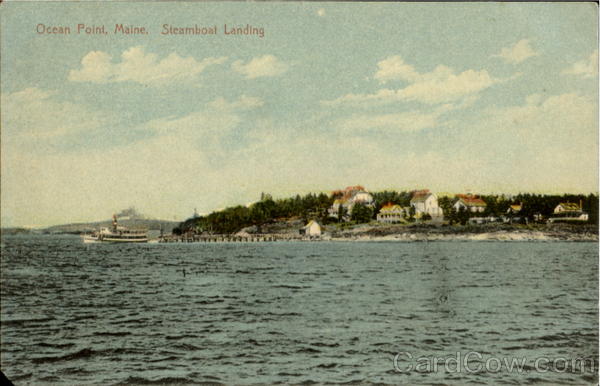 Steamboat Landing Ocean Point Maine