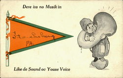 Dere Iss No Musik In Stouchsburg Pennsylvania Postcard Postcard