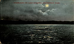 Moonlight On Lake Quaboag Brookfield, MA Postcard Postcard