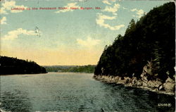 Looking Up The Penobscot River Bangor, ME Postcard Postcard