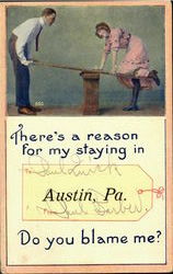 There's A Reason For My Staying In Austin Pennsylvania Postcard Postcard