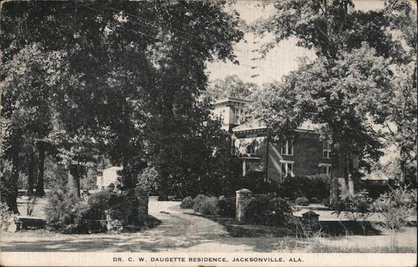 Dr. C.W. Daugette Residence Jacksonville Alabama