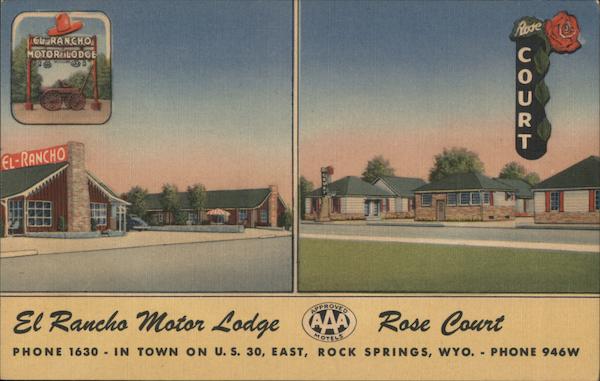 El Rancho Motor Lodge Rose Court Rock Springs Wyoming