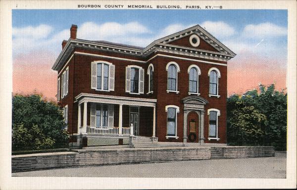 Bourbon County Memorial Building, Paris, Ky. Kentucky
