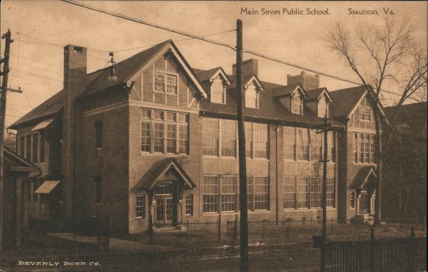Main Street Public School Staunton Virginia