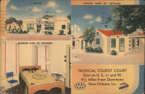 Tropical Tourist Court New Orleans Louisiana