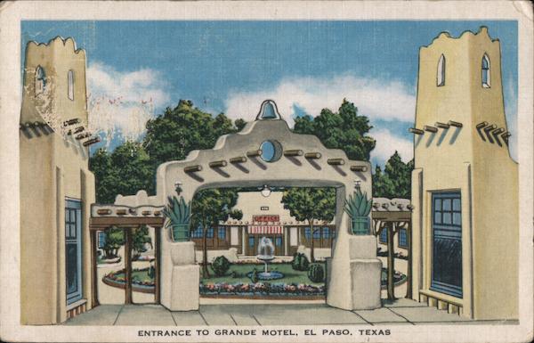 Entrance to Grande Motel El Paso Texas