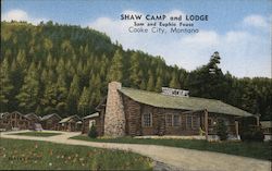 Shaw Camp and Lodge, Sam and Euphie Fouse, Cooke City, Montana Postcard