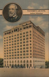 The Robert E. Lee Hotel Jackson, MS Postcard Postcard Postcard