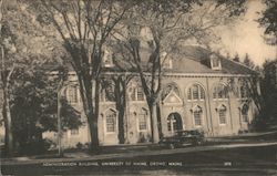 Administration Building, University of Maine Orono, ME Postcard Postcard Postcard