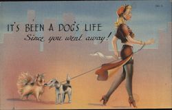 It's Been a Dog's Life Since You Went Away Postcard