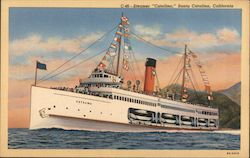 Steamer "Catalina", Santa Catalina, California Postcard