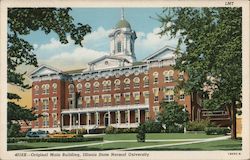 Original Main Building, Illinois State Normal University Postcard Postcard Postcard