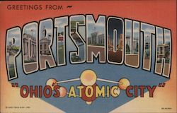 Greetins from Portsmouth - Ohio's Atomic City Postcard