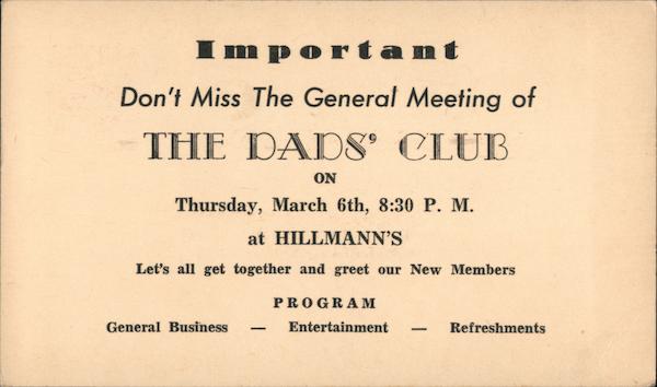 Don't Miss The General Meeting Of The Dads' Club Hartsdale New York