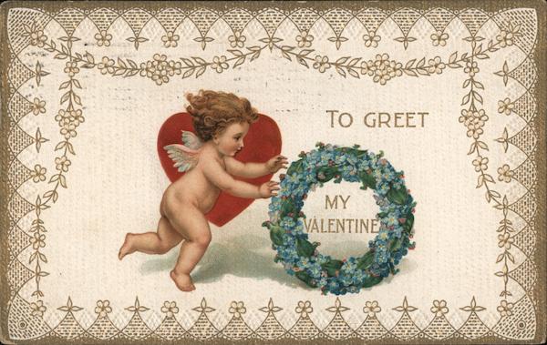 To Greet My Valentine Cupid