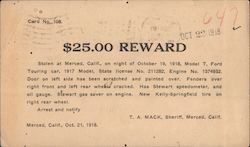 $25 Reward. Notice of stolen Model T Ford, from Sheriff of Merced, CA, 1918 Postcard