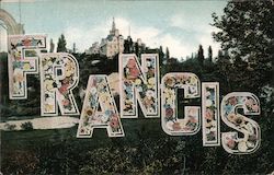 Name "Francis" in large floral letters over landscape with castle Postcard