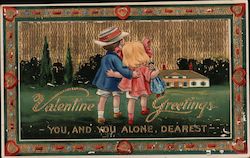 Valentine Greetings. You And You Alone, Dearest Postcard