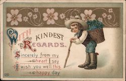 With Kindest Regards. Sincerely From My Heart I Say I Wish You Well This Happy Day. Children Postcard Postcard Postcard