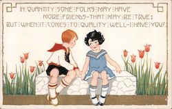 In Quantity Some Folks May Have More Friends Postcard