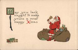 May You Lack Naught to Make Yours a Most Happy Xmas Postcard