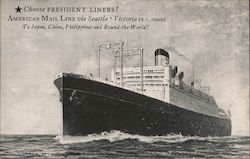 Choose President Liners! American Mail Line Steamers Postcard Postcard Postcard