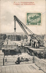 Pen Cancel K. u. k. Eisenbahnregiment. Verladen von Feldbahnjochen. Postcard