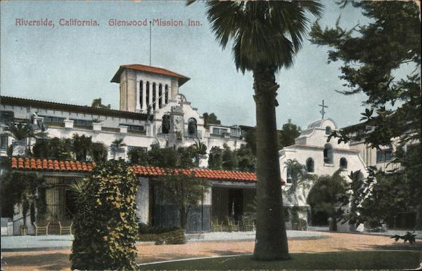 Glenwood Mission Inn Riverside California