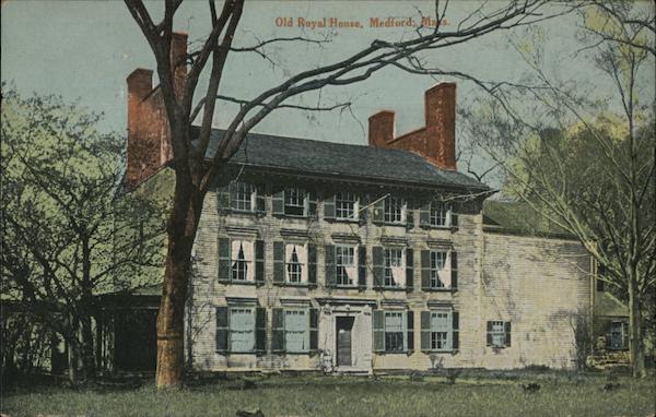 Old Royal House Medford Massachusetts