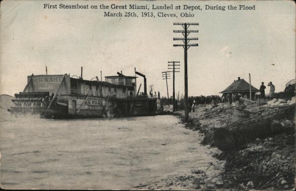First Steamboat On The Great Miami, Landed At Depot, During The Flood, March 25th, 1913 Cleves Ohio