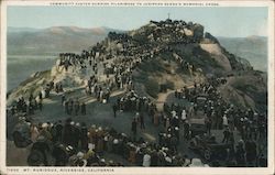 Community Easter Sunrise Pilgrimage to Junipero Serra's Memorial Cross, Mount Rubidoux Riverside, CA Postcard Postcard Postcard