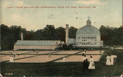 Lawn Tennis Grounds and Conservatory, Druid Hill Park Baltimore, MD Postcard Postcard Postcard