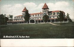 The Deer Park North Woodstock, NH Postcard Postcard Postcard