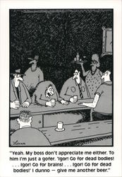 The Far Side: Yeah. My Boss Don't Appreciate Me Either. Postcard