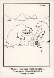 The Far Side: Polar Bears, Igloo Crunchy on Outside and Chewy Center! Postcard
