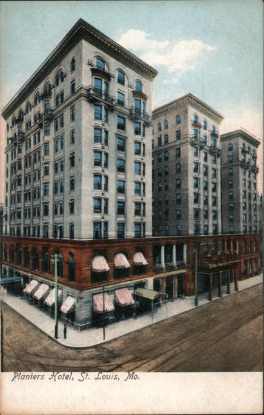 Planters Hotel St. Louis Missouri