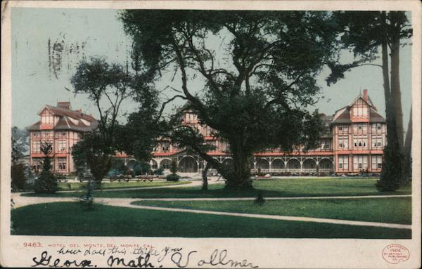 Hotel Del Monte California
